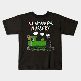 All Aboard For Nursery Steam Train Kids T-Shirt